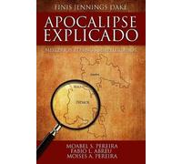 Finis J Dake Apocalipse Explicado (Tascabile)