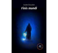 Finis mundi - Gallego Laura