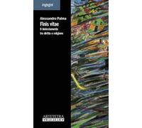 Finis vitae. Il biotestamento tra diritto e religione