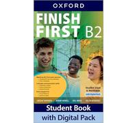 Finish First B2. Student Book. Workbook. Con Digital pack. Per le Scuole superiori. Con e-book. Con espansione online