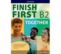 Finish First B2. Together. Per le Scuole superiori