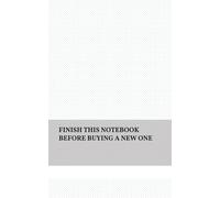Finish this notebook before buying a new one