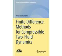 Finite Difference Methods for Compressible Two-Fluid Dynamics