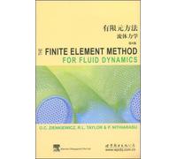 Finite element method fluid dynamics (6th ed.)(Chinese Edition)