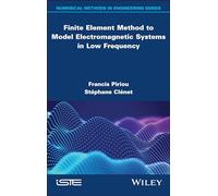 Finite Element Method to Model Electromagnetic Systems in Low Frequency