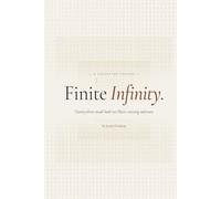 Finite Infinity: Twenty-three small books on Plato's missing substrate
