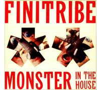 Finitribe - Monster in the House