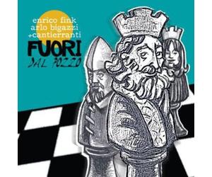 Fink/Bigazzi/Cantieranti - Fuori Dal Pozzo