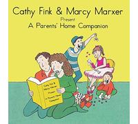 FINK, CATHY/MARCY MARXER - PRESENTS A PARENT'S HOME