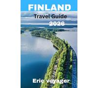 FINLAND Travel Guide 2026