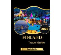 Finland Travel Guide 2026