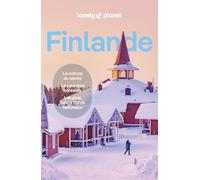 Finlande: Itinéraires, expériences, conseils pratiques