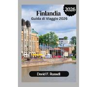Finlandia Guida di Viaggo 2026