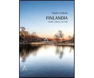 Finlandia. Storia, lingua, cultura