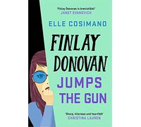Finlay Donovan Jumps the Gun: an addictive new murder mystery rom-com