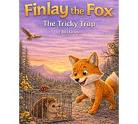 Finlay the Fox: The Tricky Trap