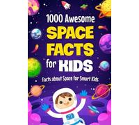 Finley Birch 1000 Awesome Space Facts for Kids (Tascabile)