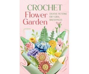 Finley Osborne Crochet Flower Garden (Tascabile)