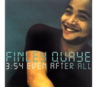 Finley Quaye - Even After All