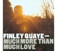 Finley Quaye - Much More Than Much Love by Finley Quaye (2003-09-25)