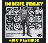 Finley Robert - Goin' Platinum