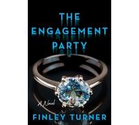 Finley Turner The Engagement Party (Tascabile)