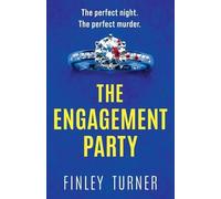 Finley Turner The Engagement Party (Tascabile)