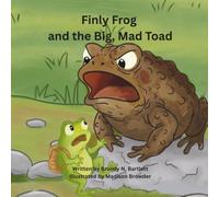 Finly Frog and the Big, Mad Toad