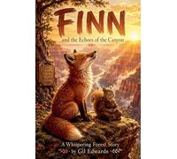 Finn and the Echoes of the Canyon: 6