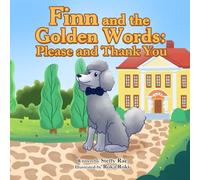 Finn and the Golden Words: Please and Thank You