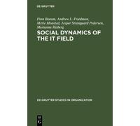 Finn Borum Andrew L. Friedman Mette Monsted Social Dynamics (Copertina rigida)