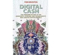 Finn Brunton Digital Cash (Tascabile)