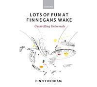 Finn Fordham Lots of Fun at Finnegans Wake (Tascabile)