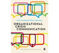 Finn Frandsen Winni Johans Organizational Crisis Communicati (Copertina rigida)