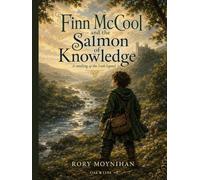 Finn McCool and the Salmon of Knowledge