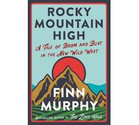 Finn Murphy Rocky Mountain High (Copertina rigida)