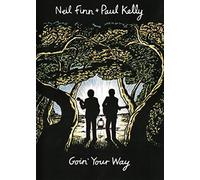 Finn Neil - Neil Finn & Paul Kelly - Goin' Your Way - DVD