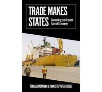 Finn Stepputat Trade Makes States (Tascabile) African Arguments
