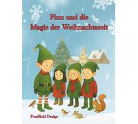 Finn und die Magie der Weihnachtszeit