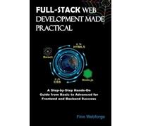 Finn Webforge Full-Stack Web Development Made Practical (Tascabile)