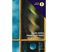 Finnegans Wake. Testo inglese a fronte. Vol. 2 - Joyce James