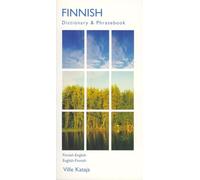 Ville Kataja Finnish-English/English-Finnish Dictionary & Phrasebook (Tascabile)