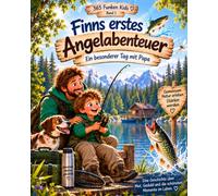 Finns erstes Angelabenteuer: Ein besonderer Tag am See