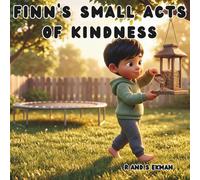 Finn's Small Acts of Kindness