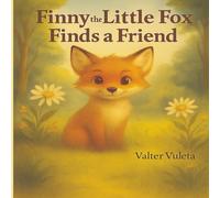 Finny the Little Fox Finds a Friend