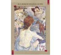 FINO A 21 - Ki Toulouse-Lautrec Henri de - 2022 - Barta
