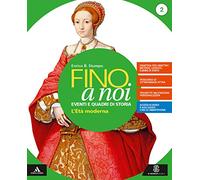 Fino a noi. Per la Scuola media. Con e-book. Con espansione online. Con 2 libri: Atlante-Quaderno (Vol. 2)