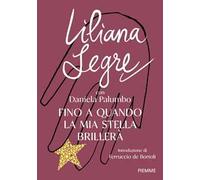 Fino a quando la mia stella brillerà