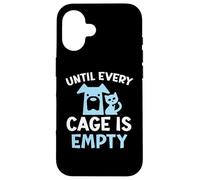 Fino a quando ogni gabbia è vuota Diritti degli animali salvatori animali Custodia per iPhone 16