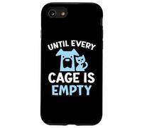 Fino a quando ogni gabbia è vuota Diritti degli animali salvatori animali Custodia per iPhone SE (2020) / 7/8